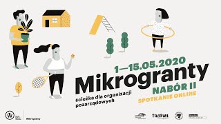 Mikrogranty NGO – nabór II: spotkanie informacyjne online