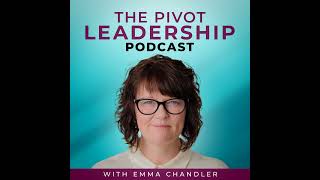 The PIVOT Leadership Podcast Trailer