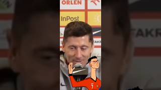 ROBERT LEWANDOWSKI PODZIWIA CRISTIANO RONALDO #lewandowski #ronaldo #shorts