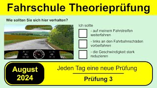 🚘 Führerschein Theorieprüfung Klasse B 🚗 August 2024 - Prüfung 3 🎓📚