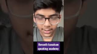 Why Revanth Kanakam's Speaking Academy Will Change Your Life