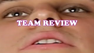 TEAM REVIEW video will be next week :)