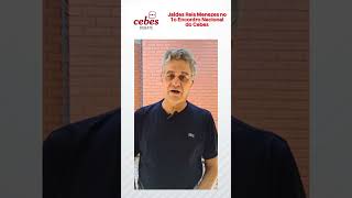 Jaldes Reis Menezes no 1o Encontro Nacional do Cebes