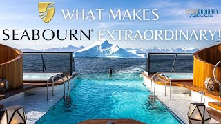 What Makes a Seabourn Cruise Extraordinary!