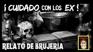 👉MI EX NOVIO ME TENÍA EMBRUJADA 💔😩RELATOS DE BRUJERÍA ⎮Viviendo con el miedo - Relatos de brujería