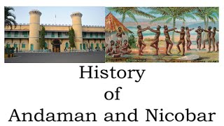 history of andaman and nicobar / history of andaman and nicobar project / ppt on history of andaman