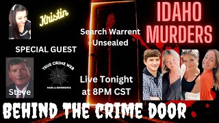 The Idaho Murders The Search Warrant Released with Steve/TCW