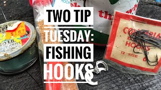 Two Tip Tuesday: Fishing Hooks