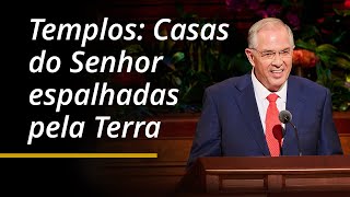 Templos: Casas do Senhor espalhadas pela Terra | Neil L. Andersen |  | Abril 2024 Conferência Geral