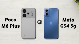 Poco M6 Plus 5g vs Moto G34 5g : Full Comparison ⚡ Which is Best