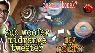 Paano mag wire ng tatlong speaker||May Capacitor at Resistor.