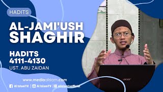 KAJIAN AL-JAMI'USH SHAGHIR _ H. 4111-4140 || UAZ || MASJID KEBONAN || 28 09 2024