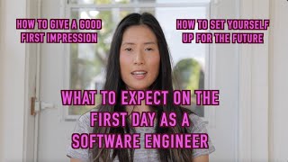 What to Expect on the First Days and Weeks as a Software Engineer