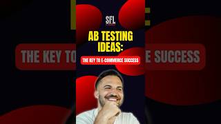 AB Testing Ideas: The Key to E-Commerce Success