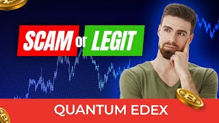 Quantum Edex (Scam or Legit🤔): Expert's Advanced Crypto Trading Strategies 2024! Quantum Edex Review