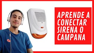 ⚠️⚠️ CURSO ALARMAS. Sirena Exterior. CONEXION 🔥🔥