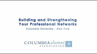 Building and Strengthening Your Professional Networks