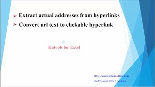 Extract actual addresses from hyperlinks or convert plain text to clickable hyperlinks in Excel