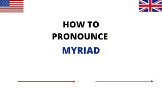 How To Pronounce MYRIAD Correctly In English | MYRIAD Pronunciation | How To Say MYRIAD