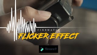 HOW TO CREATE FLICKER EFFECT VIDEO USING FILMORA 9