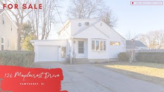 126 Maplecrest Drive | Pawtucket, RI