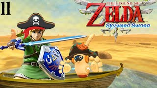 🐦 ARGHH I HAVE SAND SCURVY 🐦 The Legend of Zelda Skyward Sword - Part 11 (edited by Galaxyfell)