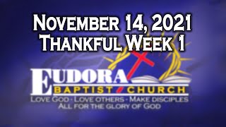 November 14, 2021 - Thankful Week 1