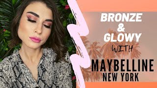 BRONZE & GLOWY with MAYBELLINE NEW YORK | Kalina