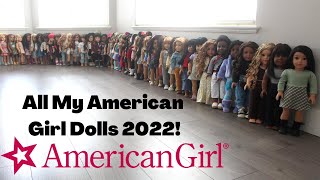 All My American Girl Dolls I UPDATED SUMMER 2022 MASSIVE Collection!