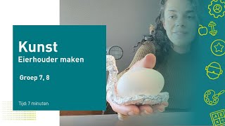 Kunst - Eierhouder maken