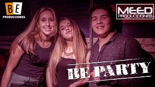 MEED Producciones & Be Producciones - Be Party II