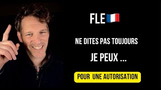 ￼ français, langue étrangère. ￼demander une autorisation au niveau B1