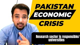 Pakistan economic crisis | Who is responsible | Where is technology? | Where is research?