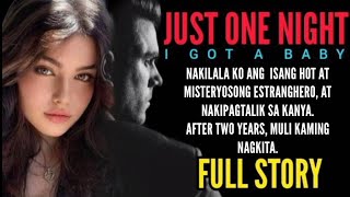 FULL STORY | JUST ONE NIGHT | MarizTv Inspirational Tagalog Love Story