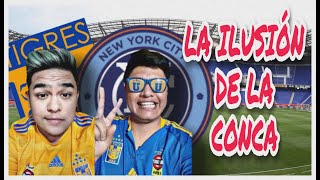 LA ILUSION DE LA CONCA / TIGRES 4-0 NEW YORK CITY/CONCACHAMPIONS 2020 / REACCIONES/ GOLAZO DE GIGNAC