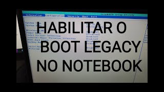 Habilitar o Boot Legacy no notebook Lenovo