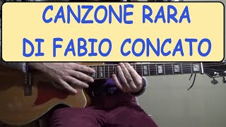 La Nave, Fabio Concato, Tutorial chitarra