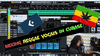 HOW TO EASILY MIX REGGAE VOCALS IN CUBASE.[EASY TIPS]