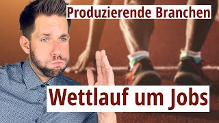 Wettlauf um Jobs im produzierenden Gewerbe