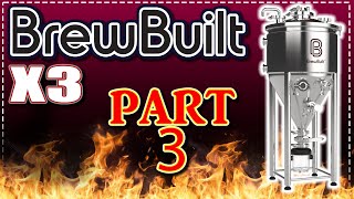 Brewbuilt X3 - Part 3 - Extras and Problems - #brewbuilt #beer #brewingequipment #brewingbeer