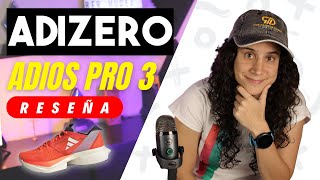 ¿Las zapatillas que ROMPEN records del mundo? | Probando las Adidas Adizero Adios Pro 3 | Reseña 🔥