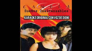 Camela No Puedo Enamorarme]Karaoke Original Con Voz De Dioni