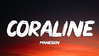 Måneskin - CORALINE (Lyrics/Testo)