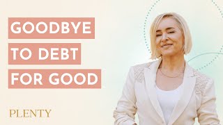 How to Break the Debt Cycle for Good (031) | Part 4 of 7