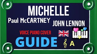 MICHELLE : Guide Piano Voix Cover