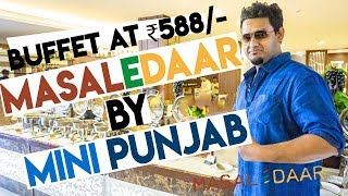 Food Fun At Masaledaar By Mini Punjab | Unlimited Buffet Lunch For ₹588 | Thane Club|Hygienic Food