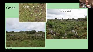 Virtual Tour of the Archaeology on a Burren Farm with Elaine and Michael Lynch