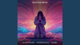 Devotion (Momentology & Luckey Remix)