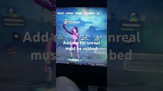 Add for unreal #fortnite