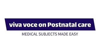 viva voce on Postnatal care